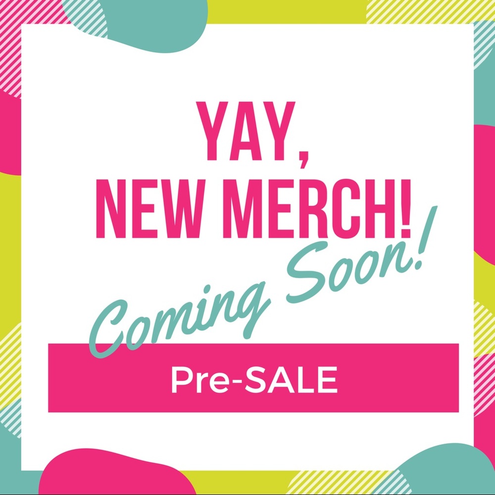 COMING SOON! 🔥NEW MERCHANDISE!